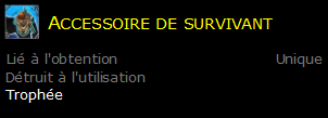 Accessoire de survivant