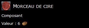 Morceau de cire