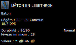 Bâton en lebethron