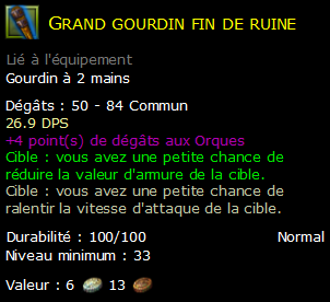 Grand gourdin fin de ruine