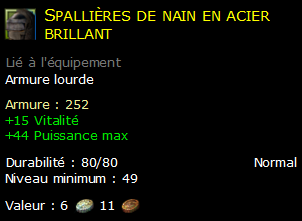 Spallières de nain en acier brillant