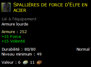 Spallières de force d'Elfe en acier