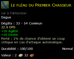 Le fléau du Premier Chasseur