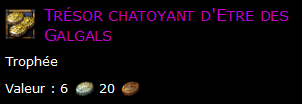 Trésor chatoyant d'Etre des Galgals