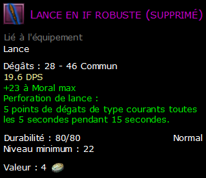 Lance en if robuste (supprimé)