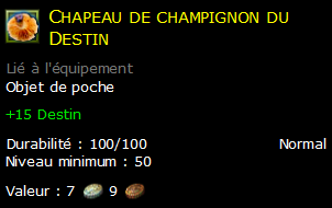 Chapeau de champignon du Destin