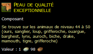 Peau de qualité exceptionnelle