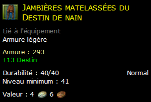 Jambières matelassées du Destin de nain