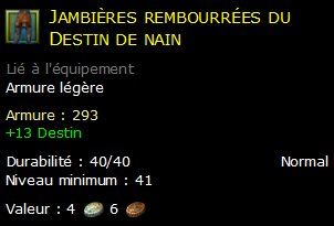 Jambières rembourrées du Destin de nain