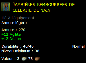 Jambières rembourrées de célérité de nain