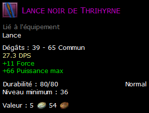 Lance noir de Thrihyrne