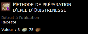 Méthode de préparation d'épée d'Ouistrenesse