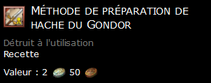 Méthode de préparation de hache du Gondor