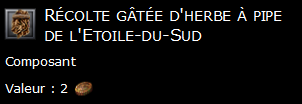 Récolte gâtée d'herbe à pipe de l'Etoile-du-Sud