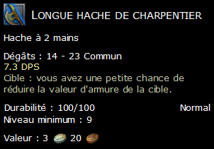 Longue hache de charpentier