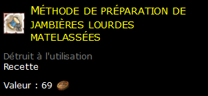 Méthode de préparation de jambières lourdes matelassées