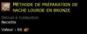 Méthode de préparation de hache lourde en bronze