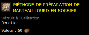 Méthode de préparation de marteau lourd en sorbier