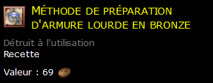 Méthode de préparation d'armure lourde en bronze