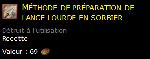 Méthode de préparation de lance lourde en sorbier