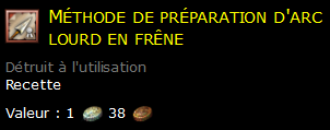 Méthode de préparation d'arc lourd en frêne