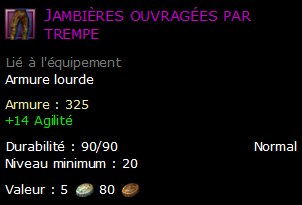 Jambières ouvragées par trempe