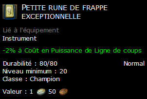 Petite rune de frappe exceptionnelle