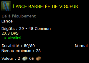 Lance barbelée de vigueur