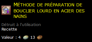 Méthode de préparation de bouclier lourd en acier des nains