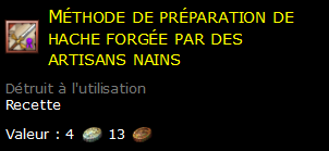 Méthode de préparation de hache forgée par des artisans nains