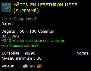 Bâton en lebethron lisse (supprimé)