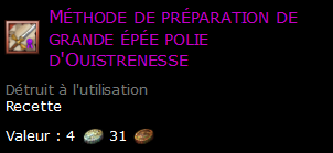 Méthode de préparation de grande épée polie d'Ouistrenesse