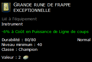 Grande rune de frappe exceptionnelle