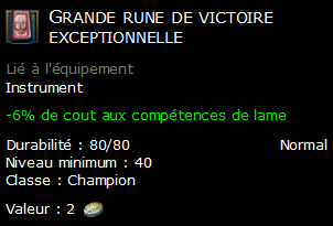 Grande rune de victoire exceptionnelle