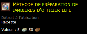 Méthode de préparation de jambières d'officier elfe