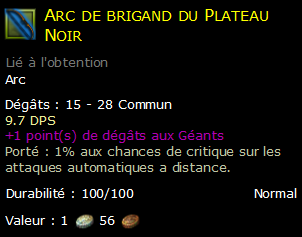 Arc de brigand du Plateau Noir