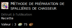 Méthode de préparation de spallières de chasseur