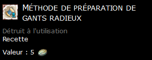 Méthode de préparation de gants radieux