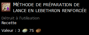 Méthode de préparation de lance en lebethron renforcée