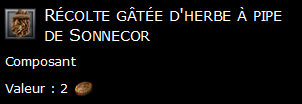 Récolte gâtée d'herbe à pipe de Sonnecor