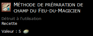 Méthode de préparation de champ du Feu-du-Magicien