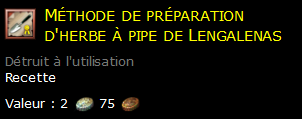 Méthode de préparation d'herbe à pipe de Lengalenas