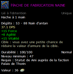 Hache de fabrication naine