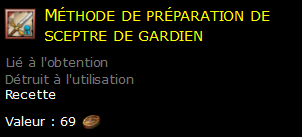 Méthode de préparation de sceptre de gardien