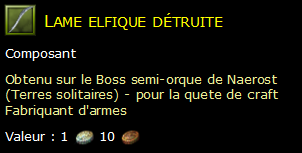 Lame elfique détruite