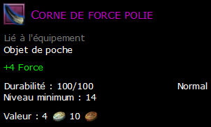 Corne de force polie