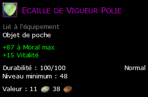 Ecaille de Vigueur Polie