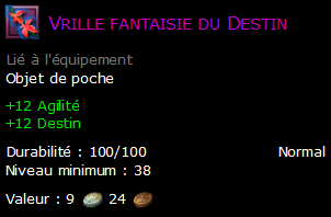 Vrille fantaisie du Destin