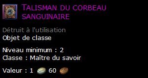 Talisman du corbeau sanguinaire