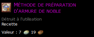 Méthode de préparation d'armure de noble